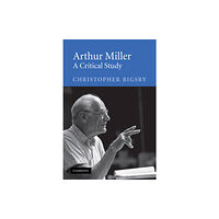 Cambridge University Press Arthur Miller (häftad, eng)