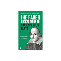 Faber & Faber The Faber Pocket Guide to Shakespeare's Plays (häftad, eng)