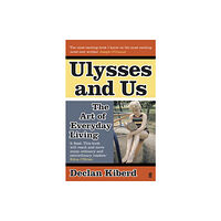 Faber & Faber Ulysses and Us (häftad, eng)