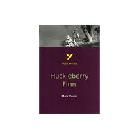 Pearson Education Limited Mark Twain 'Huckleberry Finn': everything you need to catch up, study and prepare for 2025 assessments and 2026 exams (h...