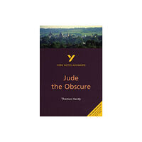 Pearson Education Limited Jude the Obscure: York Notes Advanced - everything you need to study and prepare for the 2025 and 2026 exams (häftad, en...