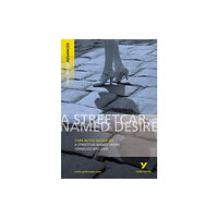 Pearson Education Limited Streetcar Named Desire: York Notes Advanced - for 2026, 2027 exams (häftad, eng)