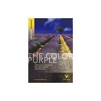 Pearson Education Limited The Color Purple: York Notes Advanced - everything you need to study and prepare for the 2025 and 2026 exams (häftad, en...