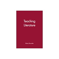 John Wiley And Sons Ltd Teaching Literature (häftad, eng)