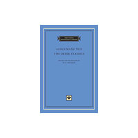 Harvard university press The Greek Classics (inbunden, eng)