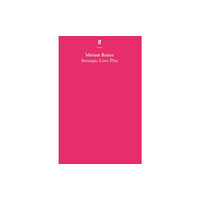 Faber & Faber Strategic Love Play (häftad, eng)