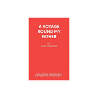 Samuel French Ltd A Voyage Round My Father (häftad, eng)