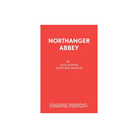 Samuel French Ltd Northanger Abbey (häftad, eng)