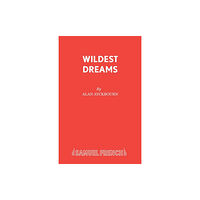 Samuel French Ltd Wildest Dreams (häftad, eng)