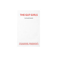 Samuel French Ltd Gut Girls (häftad, eng)