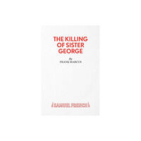 Samuel French Ltd The Killing of Sister George (häftad, eng)