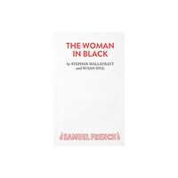 Samuel French Ltd The Woman in Black (häftad, eng)