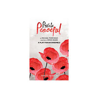 Samuel French Ltd Private Peaceful a Play for an Ensemble (häftad, eng)