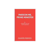 Samuel French Ltd Pardon Me, Prime Minister (häftad, eng)