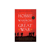 Thomas nelson publishers A Hobbit, a Wardrobe, and a Great War (häftad, eng)