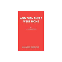 Samuel French Ltd And Then There Were None (häftad, eng)