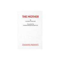 Samuel French Ltd The Mother (häftad, eng)