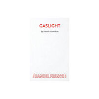 Samuel French Ltd Gaslight (häftad, eng)