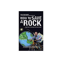 Samuel French Ltd How to Save a Rock (häftad, eng)