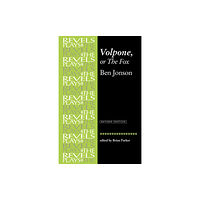 Manchester university press Volpone, or the Fox (häftad, eng)