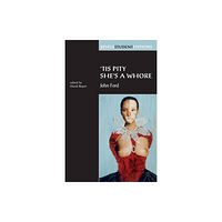 Manchester university press Tis Pity She's a Whore (häftad, eng)