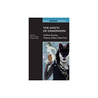 Manchester university press The Witch of Edmonton (häftad, eng)