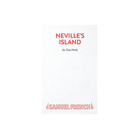 Samuel French Ltd Neville's Island (häftad, eng)