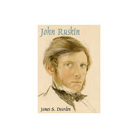 Bloomsbury Publishing PLC John Ruskin (häftad, eng)