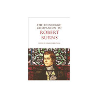 Edinburgh university press The Edinburgh Companion to Robert Burns (häftad, eng)