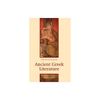 John Wiley And Sons Ltd Ancient Greek Literature (häftad, eng)