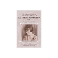 Edinburgh university press The Diaries of Katherine Mansfield (inbunden, eng)