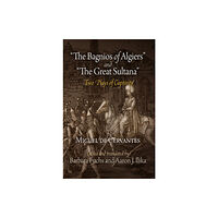 University of Pennsylvania Press "The Bagnios of Algiers" and "The Great Sultana" (häftad, eng)