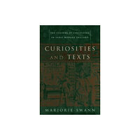 University of Pennsylvania Press Curiosities and Texts (inbunden, eng)