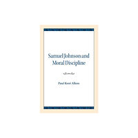 Northwestern university press Samuel Johnson and Moral Discipline (häftad, eng)