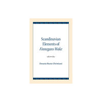 Northwestern university press Scandinavian Elements of Finnegans Wake (häftad, eng)