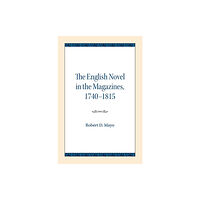 Northwestern university press The English Novel in the Magazines, 1740-1815 (häftad, eng)