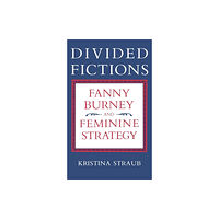 The University Press of Kentucky Divided Fictions (inbunden, eng)