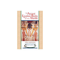 Cornell University Press The Ancient Egyptian Books of the Afterlife (häftad, eng)