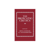 The University Press of Kentucky The Browning Critics (häftad, eng)