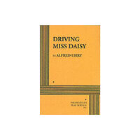 Josef Weinberger Plays Driving Miss Daisy (häftad, eng)