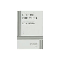 Josef Weinberger Plays A Lie of the Mind (häftad, eng)