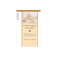 Johns Hopkins University Press Grotesque Figures (inbunden, eng)