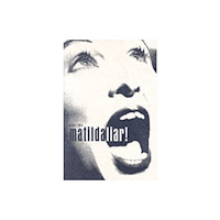 Josef Weinberger Plays Matilda Liar (häftad, eng)