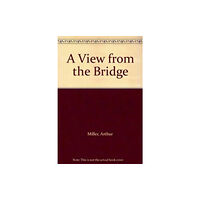 Josef Weinberger Plays A View from the Bridge (häftad, eng)