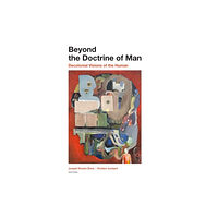 Fordham university press Beyond the Doctrine of Man (inbunden, eng)