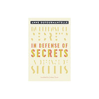 Fordham university press In Defense of Secrets (häftad, eng)