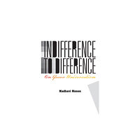 University of Minnesota Press Indifference to Difference (häftad, eng)