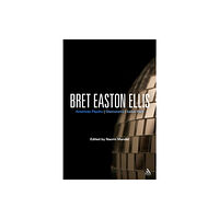 Continuum publishing corporation Bret Easton Ellis (häftad, eng)