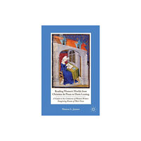 Palgrave macmillan Reading Women's Worlds from Christine de Pizan to Doris Lessing (häftad, eng)