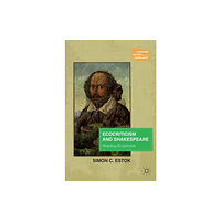 Palgrave macmillan Ecocriticism and Shakespeare (häftad, eng)